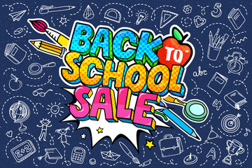 Concept of education. School background with hand drawn school supplies and comic speech bubble