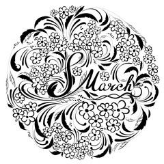 8 March. Happy women's day, round card, certificate, label, lettering, bouquets of flowers, wavy lines, black patterns on white background