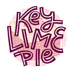Key Lime pie round design with lettering and illustration