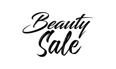 Beauty Sale Postcard. Ink illustration. Modern brush calligraphy. Isolated on white background.