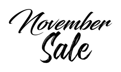 November Sale Postcard. Ink illustration. Modern brush calligraphy. Isolated on white background.
