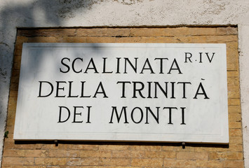 road sign of a famous Staircase in Rome called Trinita dei Monti
