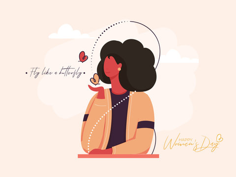 Cartoon Young Girl holding Butterflies and Given Message as Fly Like a Butterfly for Happy Women's Day Concept.