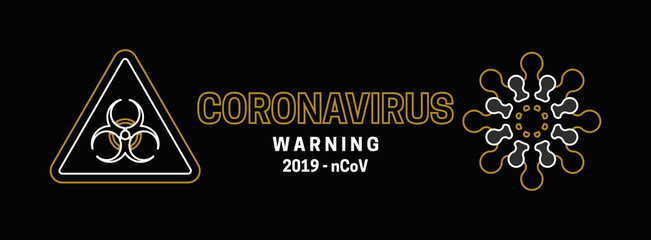 New Coronavirus 2019-nKoV. Originated in the Chinese city of Wuhan. Biohazard sign and viral cell on a black background. Vector illustration