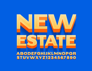 Vector bright poster New Estate. Modern 3D Font. Yellow Alphabet Letters and Numbers