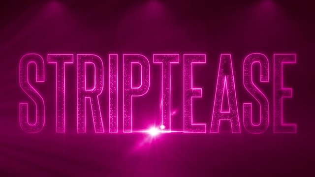 Realistic 3D render of a vivid and vibrant animated LED sign, with the words Striptease, on a smokey background with volumetric lights