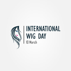 International wig day 10 March sign, symbol, and logo. vector illustration.