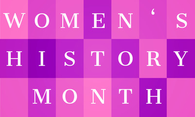 Women's History Month - card, poster, template, background. EPS 10