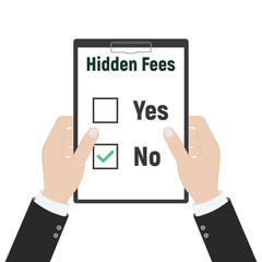 No Hidden Fees. Absence of payments. Vector illustration flat design.