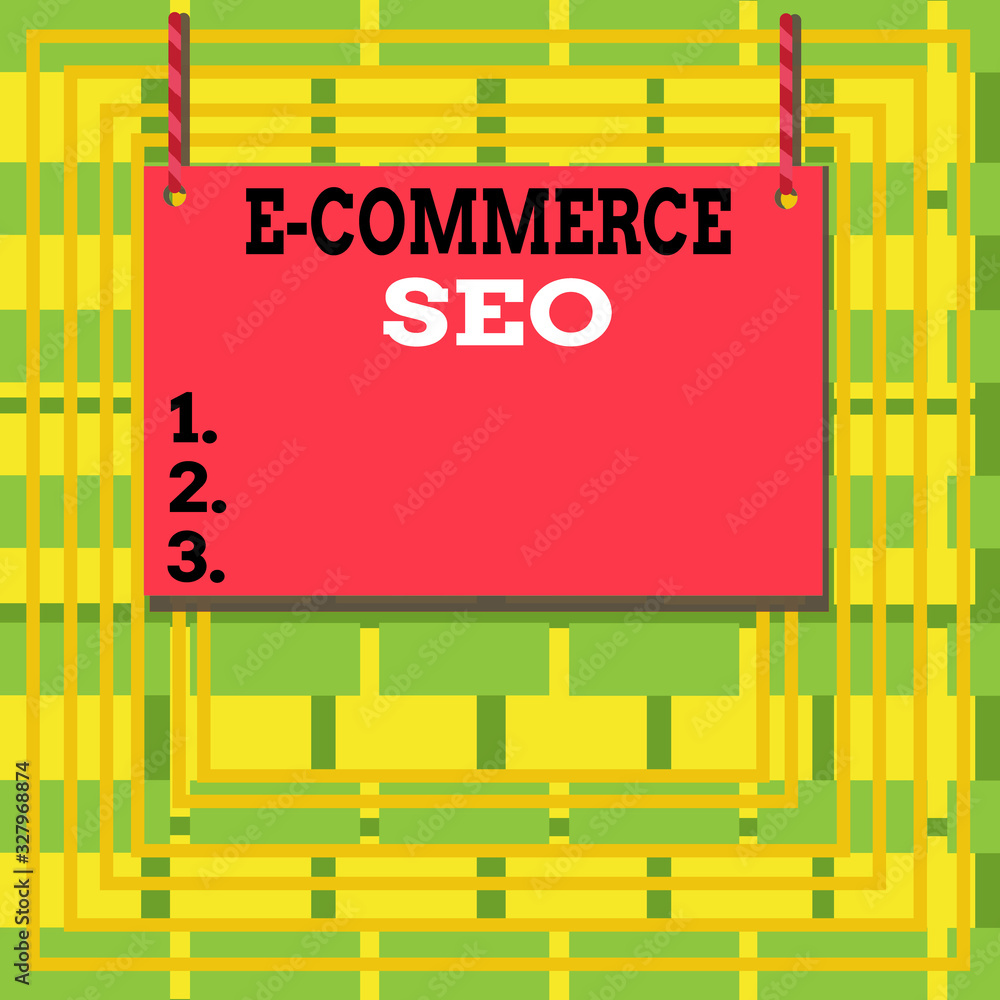 Poster text sign showing e commerce seo. business photo showcasing making your online store more visible in