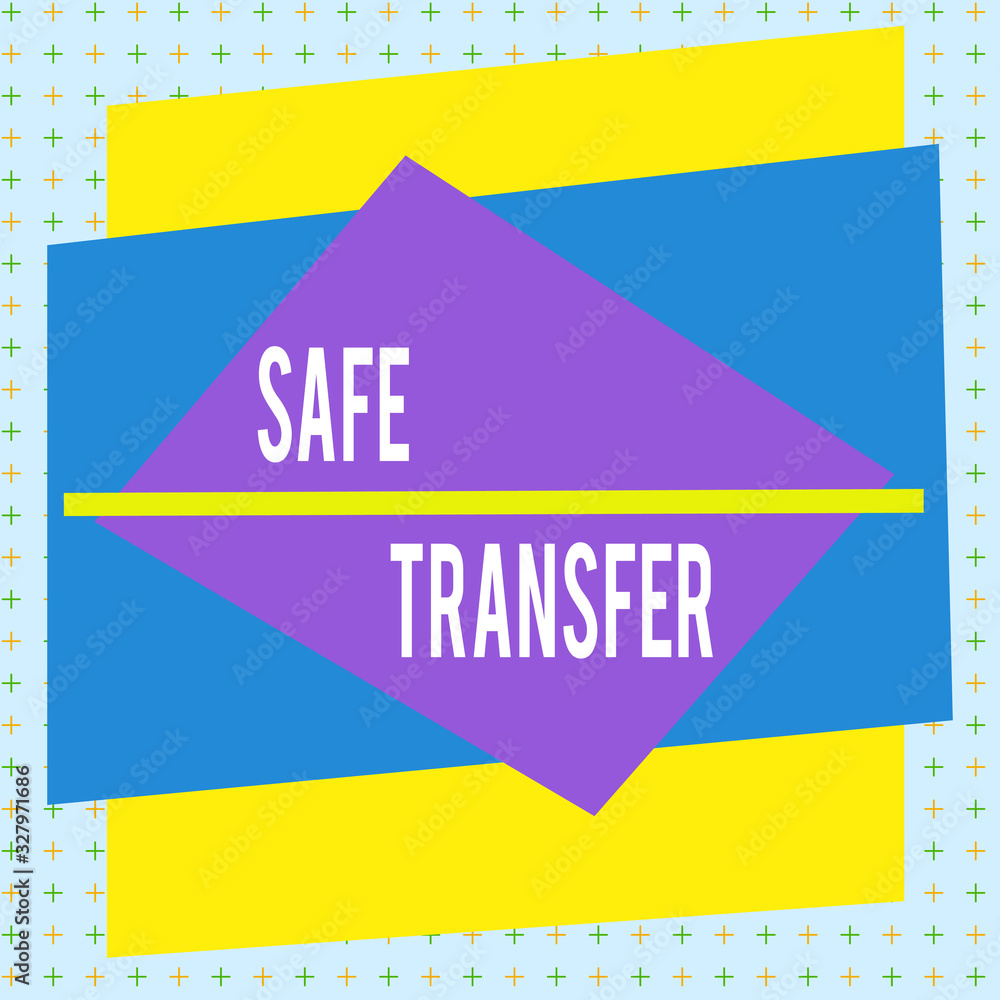 Poster handwriting text writing safe transfer. conceptual photo electronic funds transfer from one demonstr