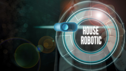 Text sign showing House Robotic. Business photo text Programmable powered machines that perform household chores