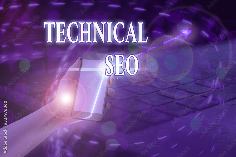 Poster word writing text technical seo. business photo showcasing optimization of website that doesn t invo