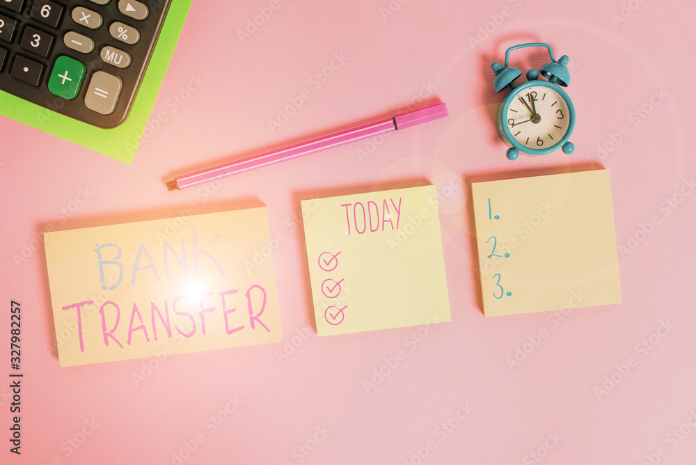 Poster handwriting text writing bank transfer. conceptual photo when the money is sent from one bank accoun
