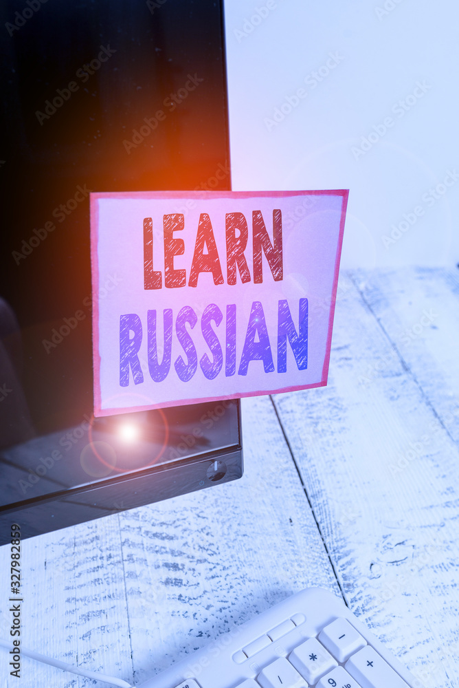 Poster conceptual hand writing showing learn russian. concept meaning gain or acquire knowledge of speaking