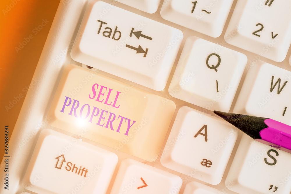Poster handwriting text writing sell property. conceptual photo accepting an offer of money in return for t