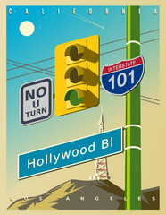 Vintage poster with a yellow traffic light, Hollywood sign, and road signs - "No U-Turn", 101 Interstate. Vector illustration in retro style. California, USA