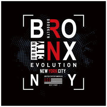 Bronx graphic typography t shirt design, vector illustration