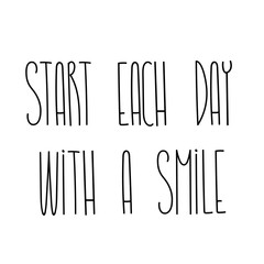 Start each day with a smile phrase