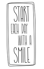 Start each day with a smile phrase