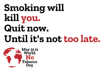 May 31 is World No Tobacco Day concept. Template for background, banner, card, poster with text inscription. Vector EPS10 illustration.