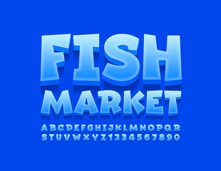 Vector blue logo Fish Market. Creative 3D Font. Modern Alphabet Letters and Numbers.