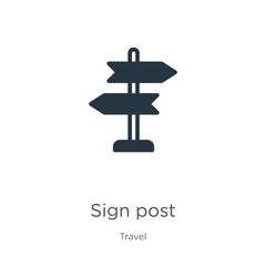 Sign post icon vector. Trendy flat sign post icon from travel collection isolated on white background. Vector illustration can be used for web and mobile graphic design, logo, eps10