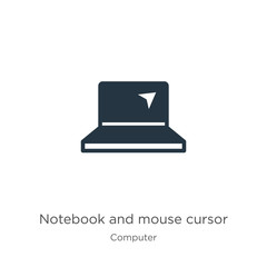 Notebook and mouse cursor icon vector. Trendy flat notebook and mouse cursor icon from computer collection isolated on white background. Vector illustration can be used for web and mobile graphic