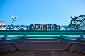 Obraz premium entry sign at the famous Prater of Vienna in Austria, the second word means: walk in