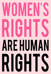 Women's rights are human rights, vector poster