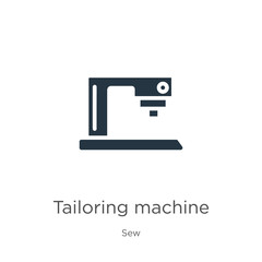 Tailoring machine icon vector. Trendy flat tailoring machine icon from sew collection isolated on white background. Vector illustration can be used for web and mobile graphic design, logo, eps10