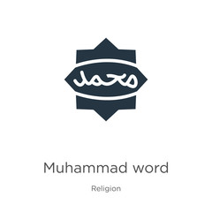Muhammad word icon vector. Trendy flat muhammad word icon from religion collection isolated on white background. Vector illustration can be used for web and mobile graphic design, logo, eps10