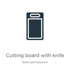 Cutting board with knife icon vector. Trendy flat cutting board with knife icon from bistro and restaurant collection isolated on white background. Vector illustration can be used for web and mobile