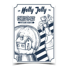 Holly Jolly Christmas Advertising Banner Vector. Christmas Snow Globe With House Souvenir And Exploding Champagne Bottle. Seasonal Holiday Gift Sphere Template Retro Style Monochrome Illustration