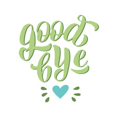 Fototapeta premium Goodbye lettering text font. Farewell party banner, postcard, gift note. Retirement or leaving party sign. Vector eps 10.