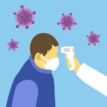 Measuring The Temperature Of A Man In Medical Mask With Medical Digital Infrared Thermometer. Coronavirus Epidemic Outbreak. Covid-19 Checkpoint Concept Vector Illustration.