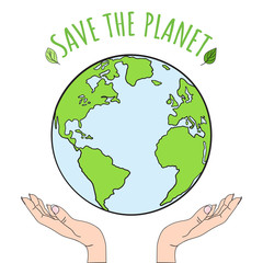 Hands holding planet Earth. Save the world