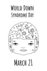 Concept of down syndrome. Smiling face of a disabled girl isolated on a white background in the style of Doodle and the inscription down syndrome day.suitable for posters, banners, and websites.