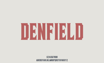 Denfield, the vintage retro Victorian style display typeface, vector font alphabet and number set