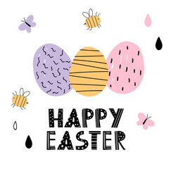 Vector color hand-drawn children’s illustration, print, card with a cute easter eggs, bee, drops, butterfly and lettering happy easter in Scandinavian style on a white background. Easter card.