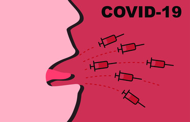 COVID-19 CONCEPT. Corona Virus spread by saliva or droplets. Syringe represent a disease spread out from cough. On red background.