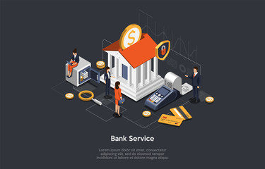 Concept Of Isometric Bank Service, Savings And Investment. Business People And Employees Near Bank Building. Characters Wait For Bank Consultation. Bank Customer VIP Service. Vector Illustration