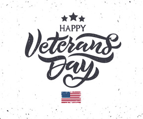 Veterans Day hand lettering. Handmade calligraphy vector illustration. Happy Veterans Day design in vintage style.