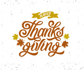 Vector illustration. Happy Thanksgiving Day typography vector design for greeting cards and poster on a textural background design template celebration.Happy Thanksgiving inscription, lettering.