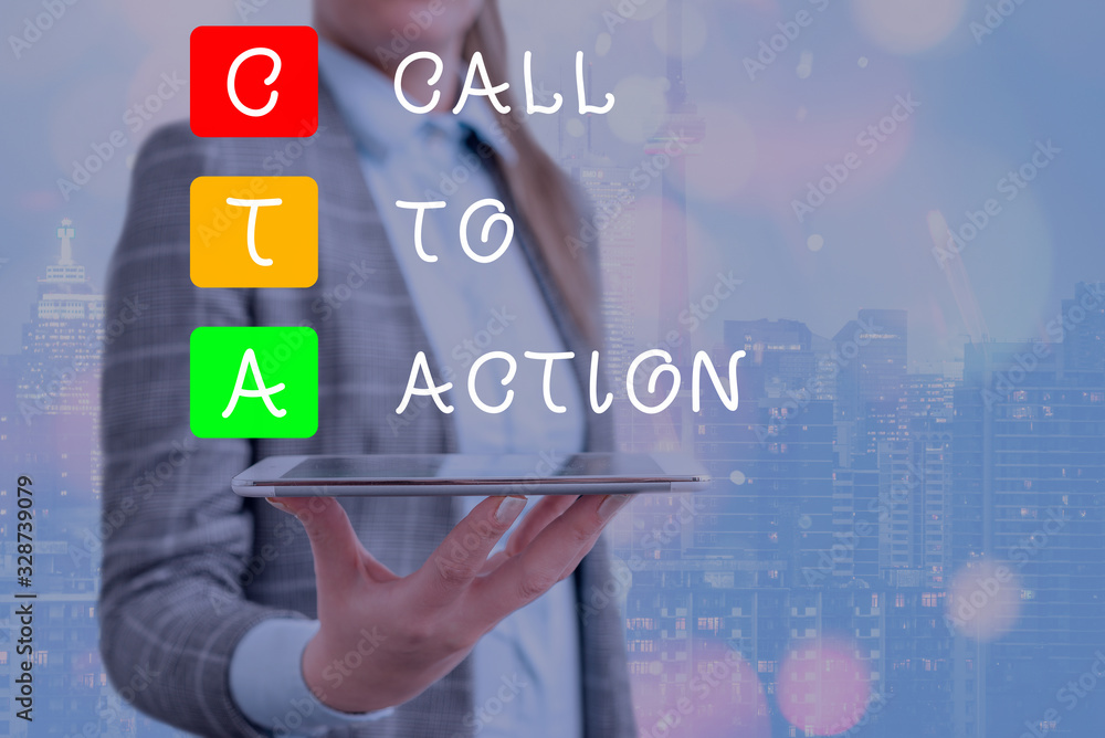 Poster conceptual hand writing showing cal to action. concept meaning calling to do actions message. encour