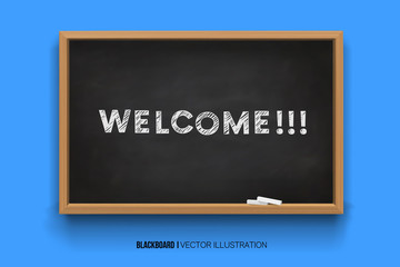 Welcome. Chalk inscription on a blackboard. Chalkboard 3D. Realistic black boards in a wooden frame isolated on a blue background. communication .Background for school,office,University. presentation.