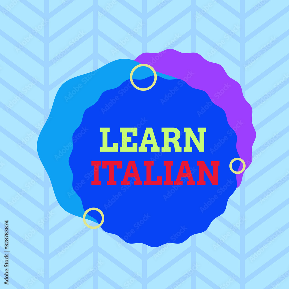 Poster conceptual hand writing showing learn italian. concept meaning gain or acquire knowledge of speaking