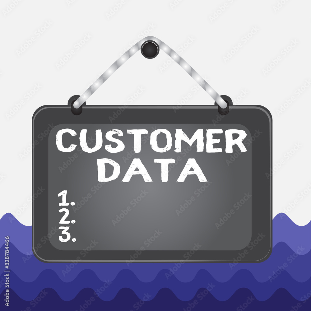 Poster conceptual hand writing showing customer data. concept meaning all records and information pertainin