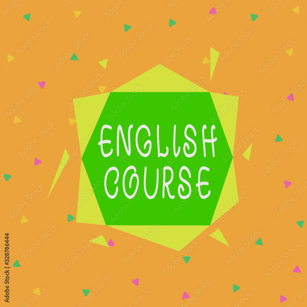 Poster handwriting text english course. conceptual photo courses cover all levels of speaking and writing i