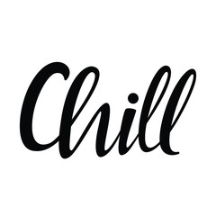 chill text in brush style vector
